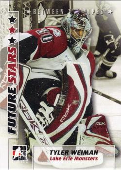 2007-08 In The Game Between the Pipes #59 Tyler Weiman Front