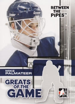 2007-08 In The Game Between the Pipes #83 Mike Palmateer Front
