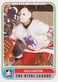 2007-08 In The Game Between the Pipes #92 Gilles Gratton Front