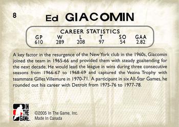 2005-06 In The Game Between the Pipes #8 Ed Giacomin Back