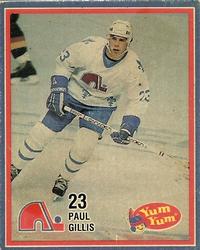 1986-87 Yum Yum Quebec Nordiques #NNO Paul Gillis Front