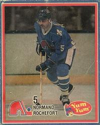 1986-87 Yum Yum Quebec Nordiques #NNO Normand Rochefort Front