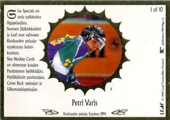 1995-96 Leaf Sisu SM-Liiga (Finnish) - Sisu Specials White #1 Petri Varis Back