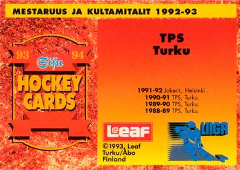 1993-94 Leaf Sisu SM-Liiga (Finnish) #381 Mestaruus Ja Kultamitalit TPS Turku Back