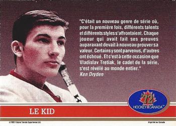 1991-92 Future Trends Canada ’72 French #NNO Le défi / Le kid Back
