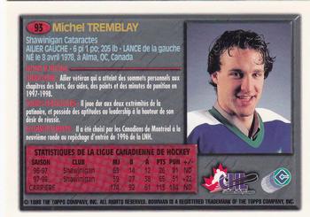 1998 Bowman CHL - OPC International #93 Michel Tremblay Back