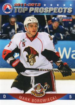 2011-12 Choice AHL Top Prospects #4 Mark Borowiecki Front