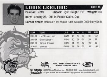 2011-12 Choice AHL Top Prospects #15 Louis Leblanc Back