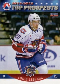 2011-12 Choice AHL Top Prospects #15 Louis Leblanc Front