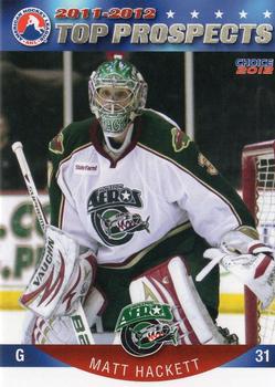 2011-12 Choice AHL Top Prospects #19 Matt Hackett Front