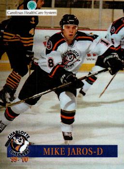 1999-00 Roox Charlotte Checkers (ECHL) #16 Mike Jaros Front
