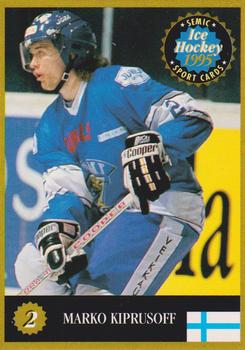 1995 Semic Ice Hockey (Finnish) #2 Marko Kiprusoff Front