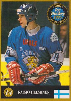 1995 Semic Ice Hockey (Finnish) #14 Raimo Helminen Front
