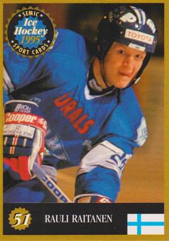 1995 Semic Ice Hockey (Finnish) #51 Rauli Raitanen Front