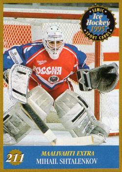 1995 Semic Ice Hockey (Finnish) #211 Mihail Shtalenkov Front