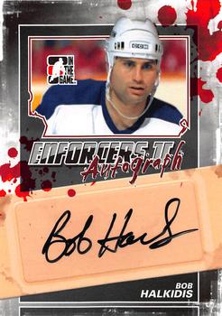 2013-14 In The Game Enforcers - Autographs #A-BH Bob Halkidis Front