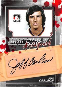 2013-14 In The Game Enforcers - Autographs #A-JCA Jeff Carlson Front