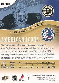 2013 Upper Deck National Hockey Card Day USA #NHCD14 Tim Thomas Back