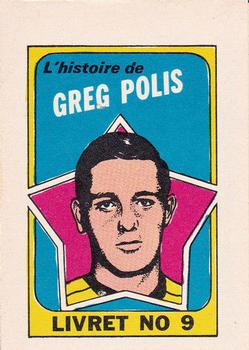 1971-72 O-Pee-Chee - Booklets French #9 Greg Polis Front