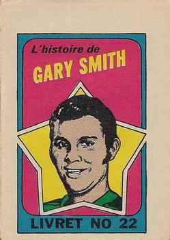 1971-72 O-Pee-Chee - Booklets French #22 Gary Smith Front