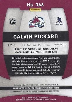 2013-14 Panini Totally Certified #166 Calvin Pickard Back