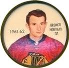 1961-62 Shirriff Coins #31 Bronco Horvath Front