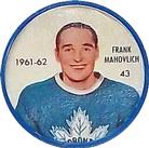 1961-62 Shirriff Coins #43 Frank Mahovlich Front