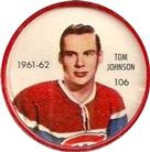 1961-62 Shirriff Coins #106 Tom Johnson Front