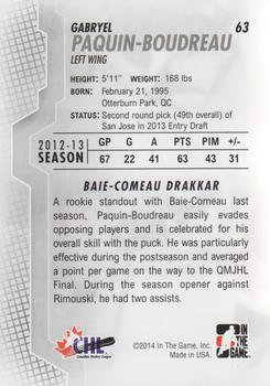 2013-14 In The Game Heroes and Prospects #63 Gabryel Paquin-Boudreau Back