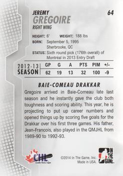 2013-14 In The Game Heroes and Prospects #64 Jeremy Gregoire Back