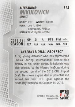 2013-14 In The Game Heroes and Prospects #113 Aleksandar Mikulovich Back