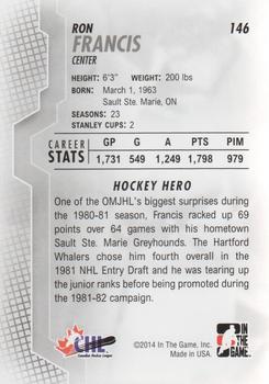 2013-14 In The Game Heroes and Prospects #146 Ron Francis Back