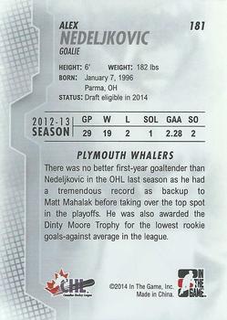 2013-14 In The Game Heroes and Prospects #181 Alex Nedeljkovic Back