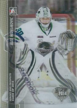 2013-14 In The Game Heroes and Prospects #181 Alex Nedeljkovic Front