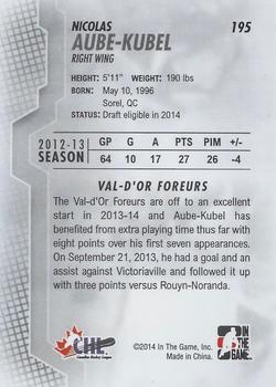 2013-14 In The Game Heroes and Prospects #195 Nicolas Aube-Kubel Back