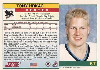 1991-92 Score Rookie and Traded #5T Tony Hrkac Back