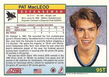 1991-92 Score Rookie and Traded #95T Pat MacLeod Back