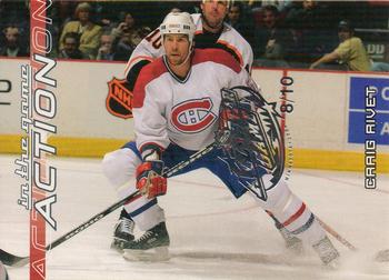 2003-04 In The Game Action - NHL All-Star FANtasy #321 Craig Rivet Front
