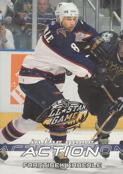2003-04 In The Game Action - NHL All-Star FANtasy Team Sets #24 Frantisek Kaberle Front