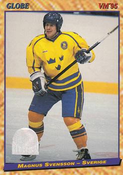 1995 Semic Globe VM (Swedish) #12 Magnus Svensson Front