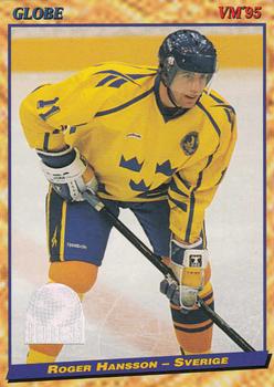 1995 Semic Globe VM (Swedish) #32 Roger Hansson Front