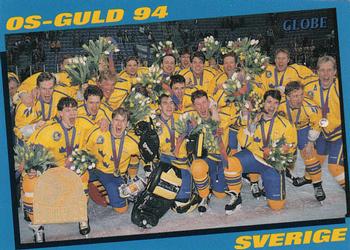 1995 Semic Globe VM (Swedish) #244 Olympic Gold 1994 Front