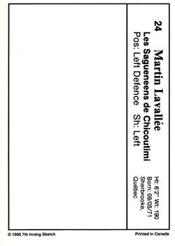 1990-91 7th Inning Sketch QMJHL #24 Martin Lavallee Back
