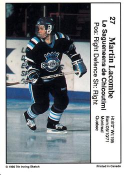 1990-91 7th Inning Sketch QMJHL #27 Martin Lacombe Back
