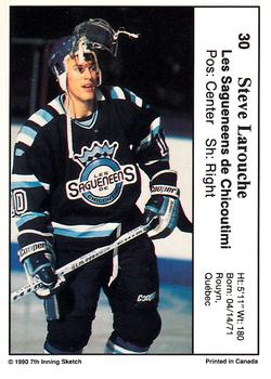 1990-91 7th Inning Sketch QMJHL #30 Steve Larouche Back
