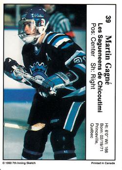 1990-91 7th Inning Sketch QMJHL #39 Martin Gagne Back