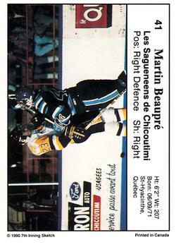 1990-91 7th Inning Sketch QMJHL #41 Martin Beaupre Back