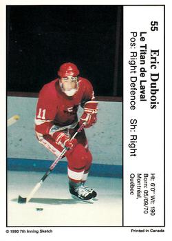 1990-91 7th Inning Sketch QMJHL #55 Eric Dubois Back