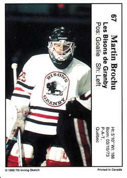1990-91 7th Inning Sketch QMJHL #67 Martin Brochu Back