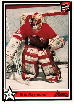 1990-91 7th Inning Sketch QMJHL #73 Eric Raymond Front